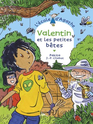 cover image of Valentin et les petites bêtes